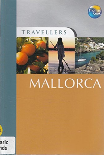 Stock image for Thomas Cook Travellers Mallorca (Thomas Cook Travellers Guides) for sale by MusicMagpie