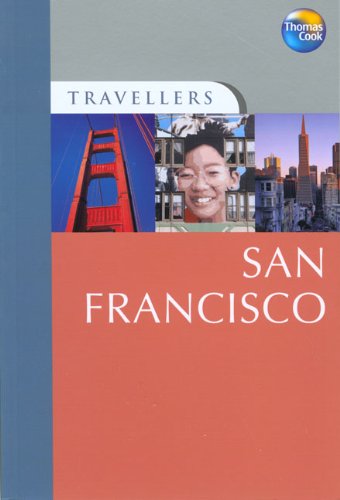 Stock image for Thomas Cook Travellers San Francisco (Thomas Cook Travellers Guides) for sale by MusicMagpie