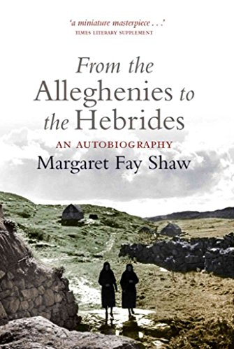 Imagen de archivo de From the Alleghenies to the Hebrides: An Autobiography a la venta por WorldofBooks