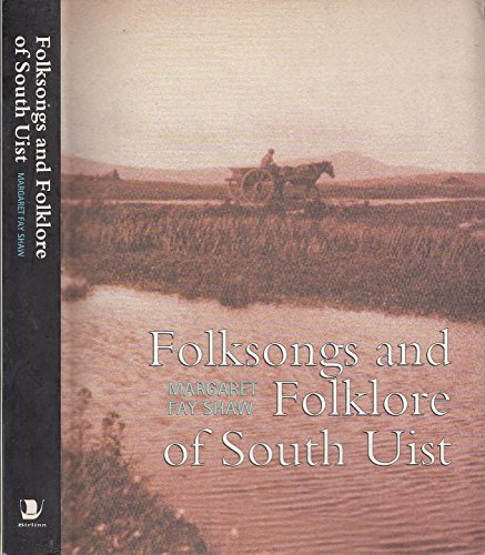 Stock image for Folk-songs and Folklore of South Uist for sale by Reuseabook