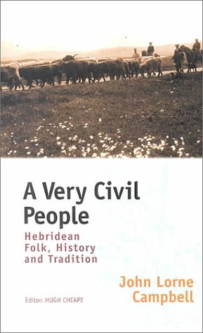 9781841580159: A Very Civil People: Hebridean Folk History and Tradition