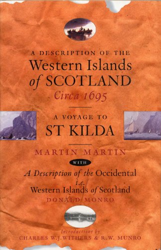 Beispielbild fr A Description of the Western Islands of Scotland Circa 1695: A Voyage to St Kilda: WITH A Description of the Occidental I.E. Western Islands of Scotland zum Verkauf von AwesomeBooks
