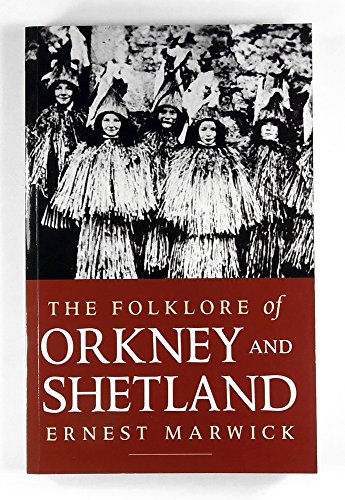 Beispielbild fr The Folklore of Orkney and Shetland zum Verkauf von ThriftBooks-Dallas