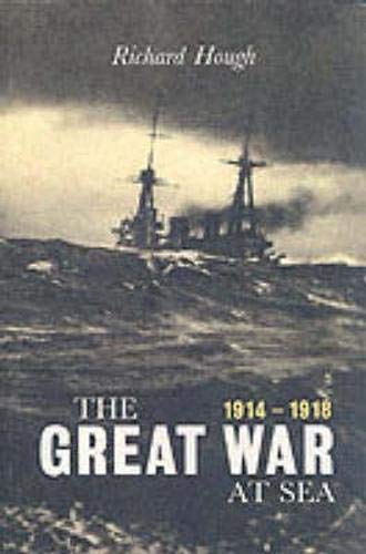 Beispielbild fr The Great War at Sea zum Verkauf von Reuseabook