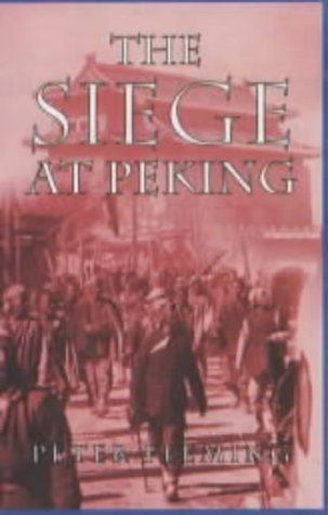Stock image for The Siege at Peking for sale by ThriftBooks-Atlanta