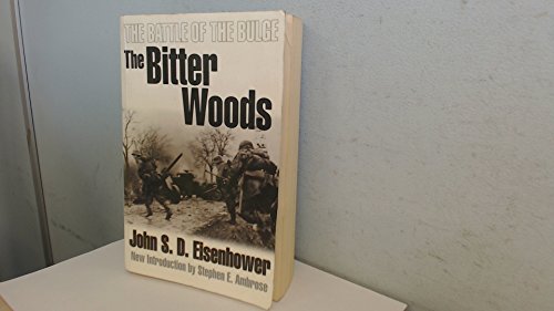 Beispielbild fr The Bitter Woods: The Battle of the Bulge zum Verkauf von WorldofBooks