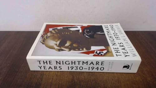 Nightmare Years: 1930 - 1940 (9781841581224) by Shirer, William L.