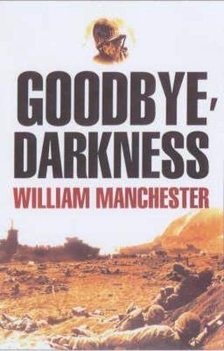 Beispielbild fr Goodbye Darkness zum Verkauf von WorldofBooks