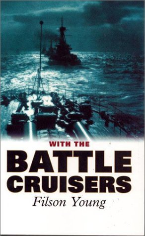 Stock image for With the Battle Cruisers for sale by Half Price Books Inc.