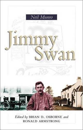 Beispielbild fr Jimmy Swan: The Joy Traveller (Birlinn Historical Guides) zum Verkauf von Books From California