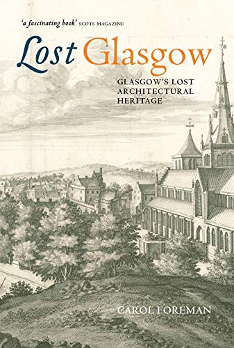 Imagen de archivo de Lost Glasgow a la venta por WorldofBooks