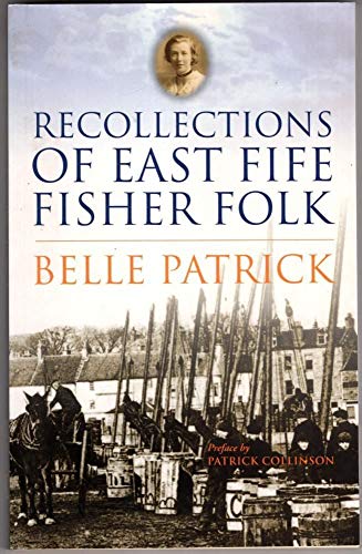 Beispielbild fr Recollections of East Fife Fisher-folk zum Verkauf von WorldofBooks