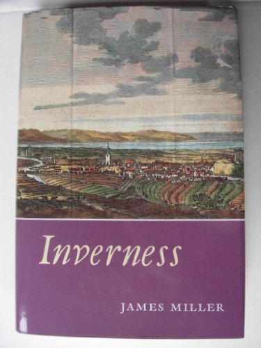 9781841582962: Inverness: A History