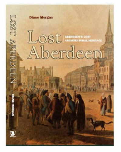 9781841583105: Lost Aberdeen