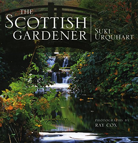 The Scottish Gardener : Being Observations Made in a Journey Through the Whole of Scotland from 1...