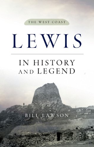 Stock image for Lewis in History and Legend: The West Coast for sale by WorldofBooks