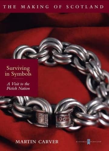 9781841583815: Surviving in Symbols: A Visit to the Pictish Nation