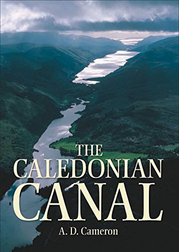 Stock image for The Caledonian Canal for sale by Westwood Books