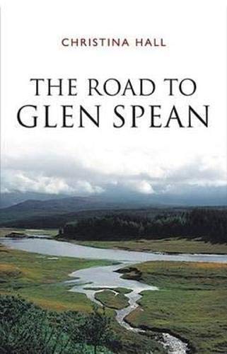 Stock image for The Road to Glen Spean for sale by WorldofBooks