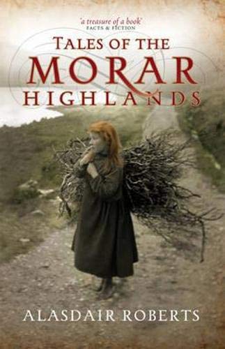 Beispielbild fr Tales of the Morar Highlands zum Verkauf von Aynam Book Disposals (ABD)