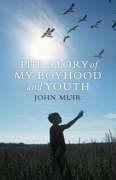 Imagen de archivo de The Story of My Boyhood and Youth a la venta por AwesomeBooks