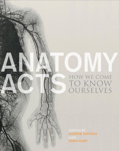 9781841584713: Anatomy Acts: How We Come to Know Ourselves