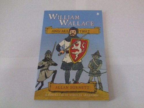 9781841584980: William Wallace and All That