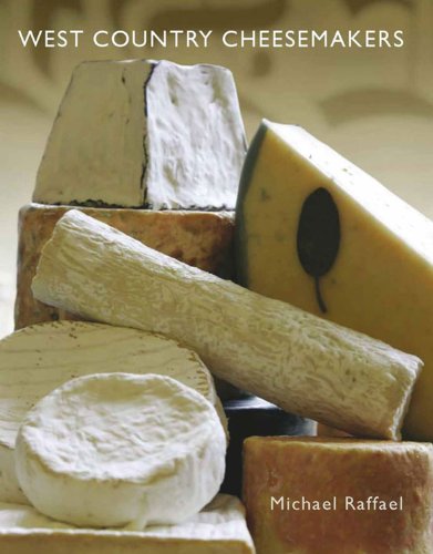 Beispielbild fr West Country Cheesemakers: From Cheddar to Mozzarella zum Verkauf von WorldofBooks