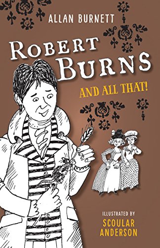 Stock image for Robert Burns and All That (And All That) for sale by WorldofBooks