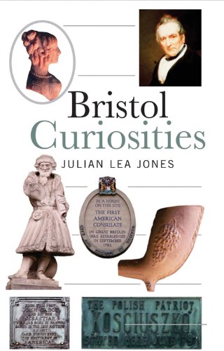 Stock image for Bristol Curiosities for sale by AwesomeBooks