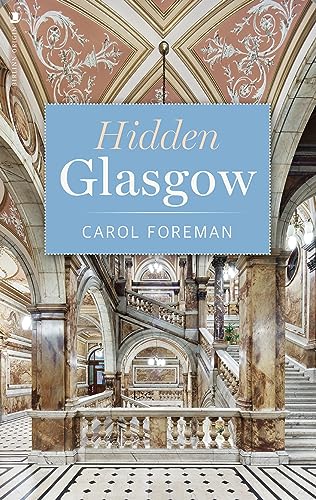 Stock image for Hidden Glasgow for sale by WorldofBooks