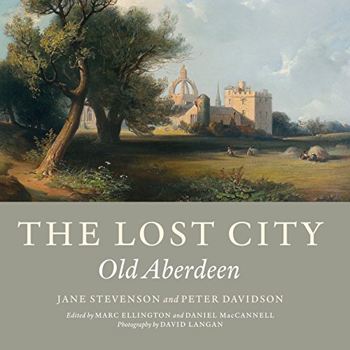 9781841587387: The Lost City: Old Aberdeen