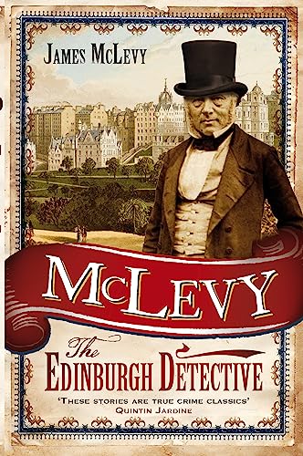 Imagen de archivo de McLevy: The Edinburgh Detective a la venta por WorldofBooks