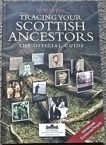 Stock image for Tracing Your Scottish Ancestors for sale by Better World Books Ltd