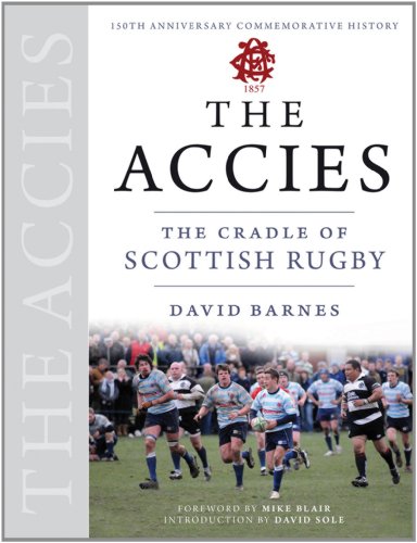 9781841587714: The Accies: The Cradle of Scottish Rugby