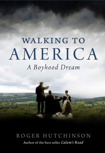 Stock image for Walking to America for sale by WorldofBooks