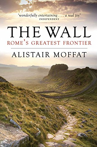 Beispielbild fr The Wall: Rome's Greatest Frontier zum Verkauf von WorldofBooks