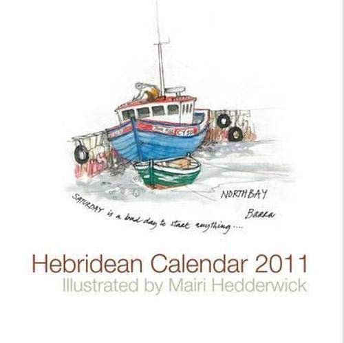 Hebridean Calendar 2011 (9781841588780) by Hedderwick, Mairi