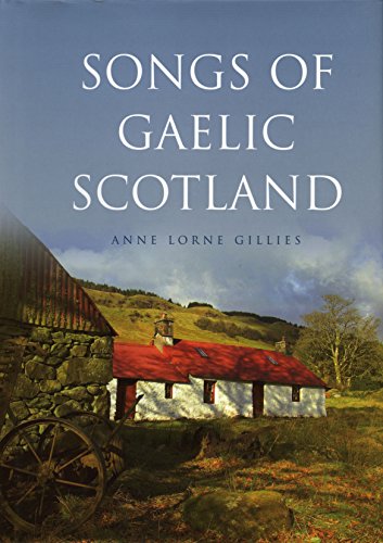 Beispielbild fr Songs of Gaelic Scotland zum Verkauf von WorldofBooks
