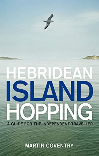 9781841588865: Hebridean Island Hopping: A Guide for the Independent Traveller [Idioma Ingls]
