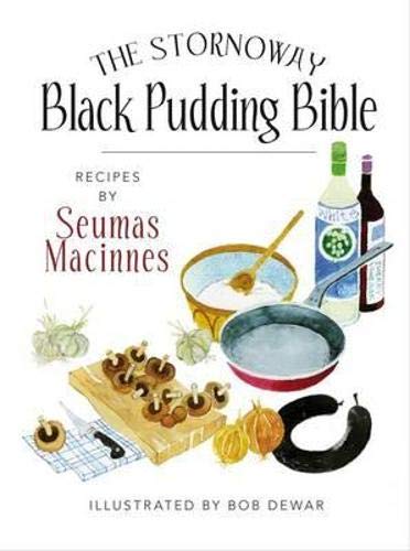 Stock image for The Stornoway Black Pudding Bible for sale by WorldofBooks
