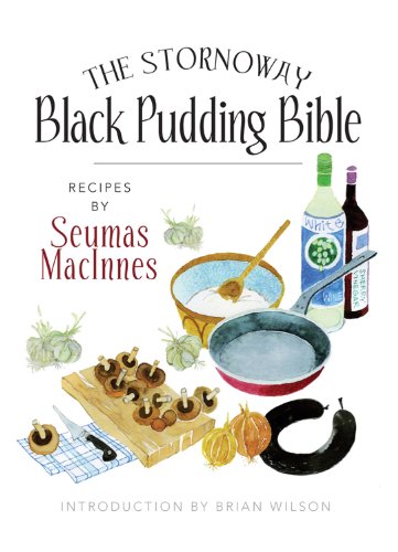 Stock image for The Stornoway Black Pudding Bible for sale by SecondSale