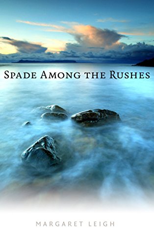 Stock image for Spade among the Rushes for sale by Better World Books