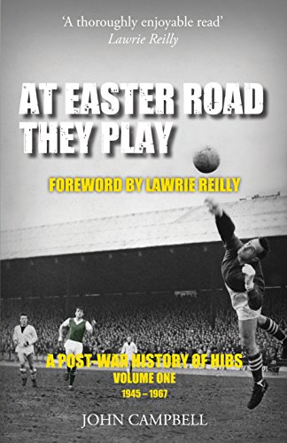 9781841589893: At Easter Road They Play: A Post War History of Hibs: 1