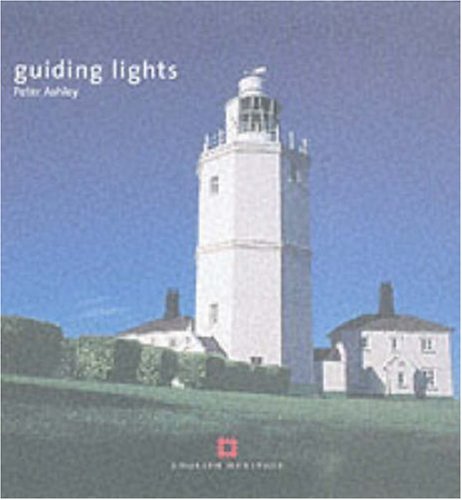 Beispielbild fr Guiding Lights: Lighthouses zum Verkauf von WorldofBooks