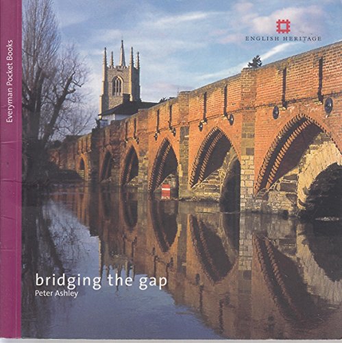 Beispielbild fr Bridging the Gap: Bridges zum Verkauf von WorldofBooks