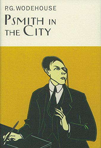 9781841591087: Psmith In The City (Everyman's Library P G WODEHOUSE)
