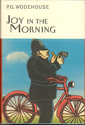 9781841591155: Joy In The Morning (Everyman's Library P G WODEHOUSE)