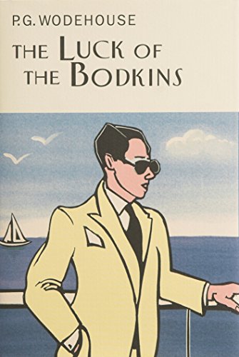 9781841591179: The Luck of the Bodkins (Everyman Wodehouse S)