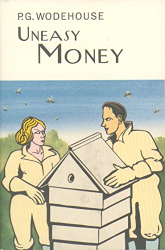 9781841591322: Uneasy Money (Everyman's Library P G WODEHOUSE)